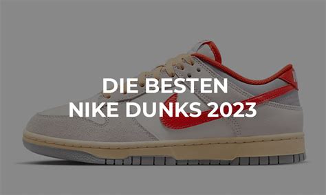 die besten nike dunks|nike dunks angebot.